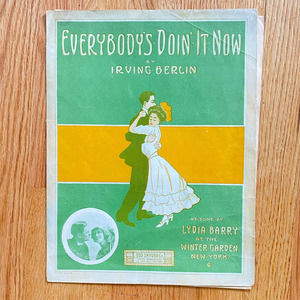 1900'S Ragtime Sheet Music ''Everybody's Doing it Now Waterson, Berlin &  Snyder